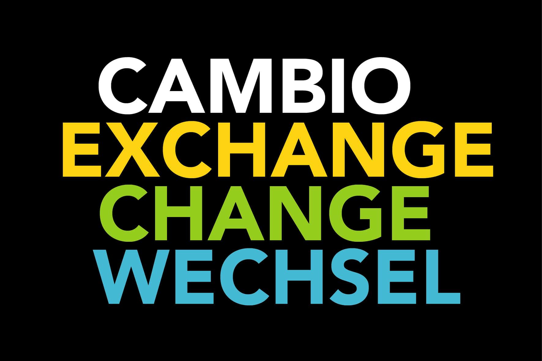 Cambio - Exchange - Change - Wechsel.